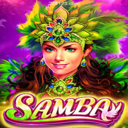 Samba 22FF: Dive into Excitement and Fun Daily