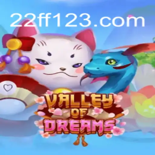 Discover the Thrilling World of ValleyofDreams